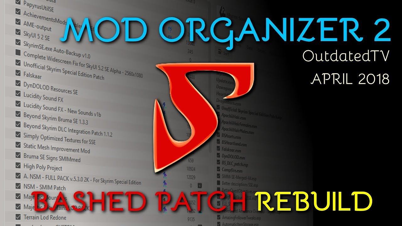 Mod Organizer 2 - Bashed Patch REBUILDING с пояснениями для общего использования и TUCOGUIDE