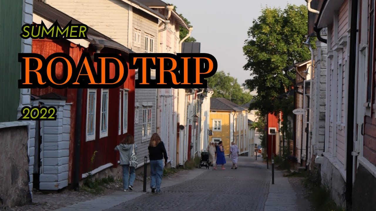 SUMMER ROAD TRIP 2022