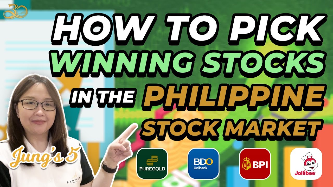HOW TO PICK THE WINNING STOCKS IN THE PHILIPPINE STOCK MARKET?