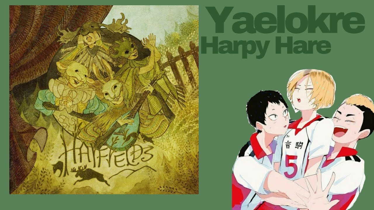 ✮⋆˙Harpy Hare - Yaelokre Pt. 2ᯓ★Haikyuu texts˙⋆✮