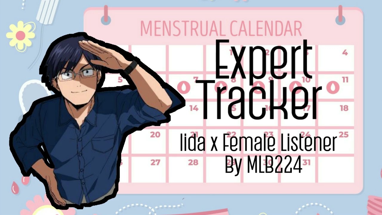 Expert Tracker - Iida x Female Listener | Oneshot | Fanfiction