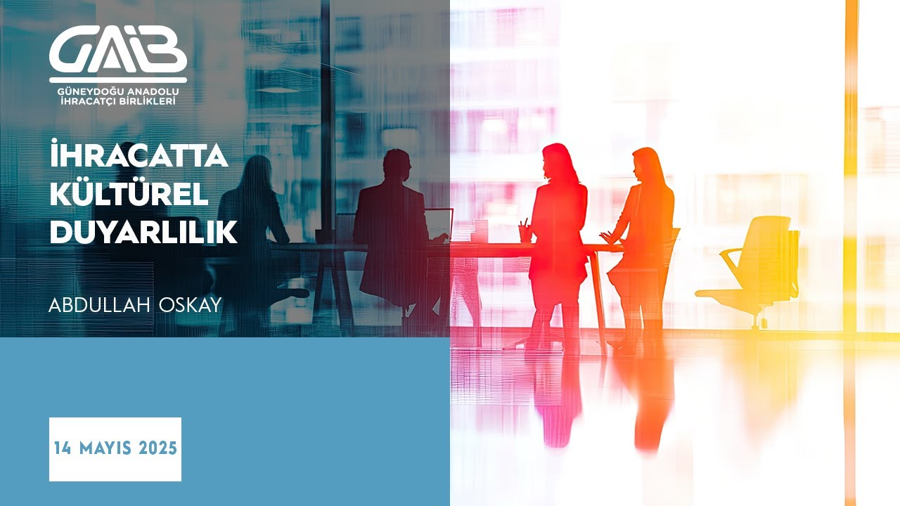 İhracatta Kültürel Duyarlılık - Abdullah Oskay