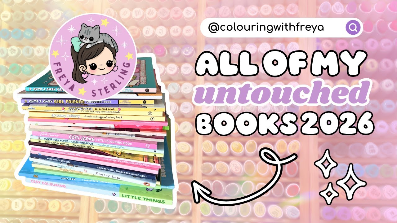 All of My Untouched Books 2026 - A Chatty Look Through My Collection - Cute & Cosy Colouring