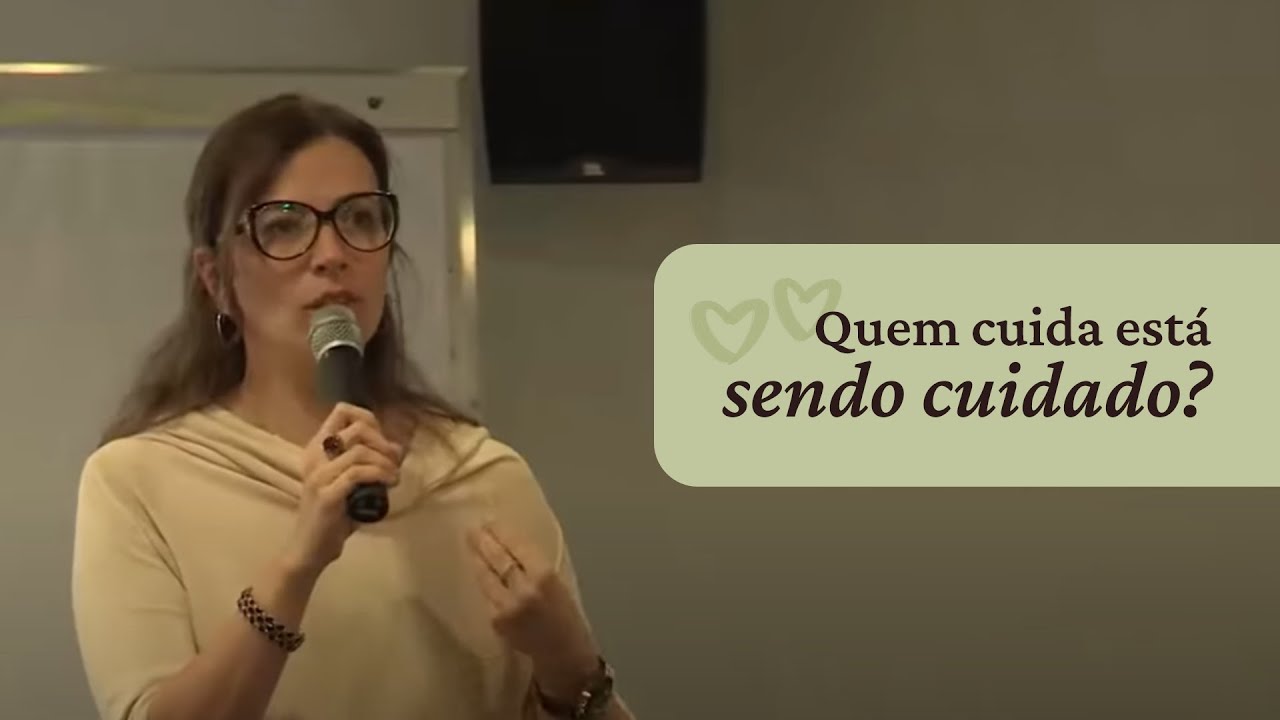 Cuidando de Quem Cuida