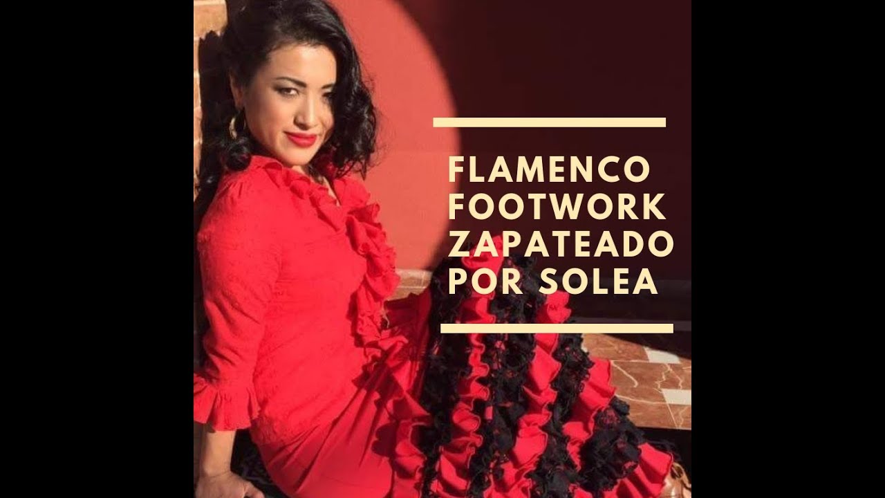 Flamenco Footwork Zapateado for Solea