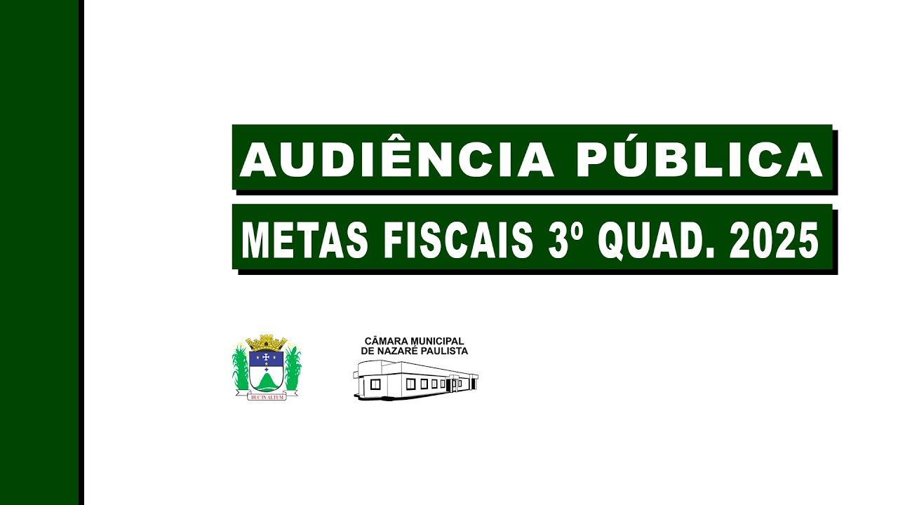 Audiência Pública Metas Fiscais 3º Quad. de 2025 - 25/02/2026