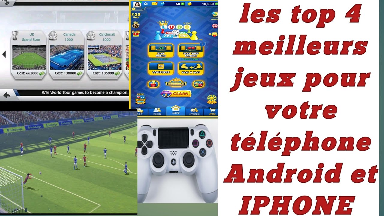 comment obtenir les meilleurs jeux pour Android et iPhone