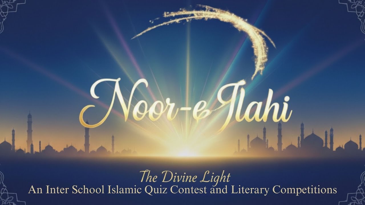 🌙 Noor-e-Ilahi 2025🌙