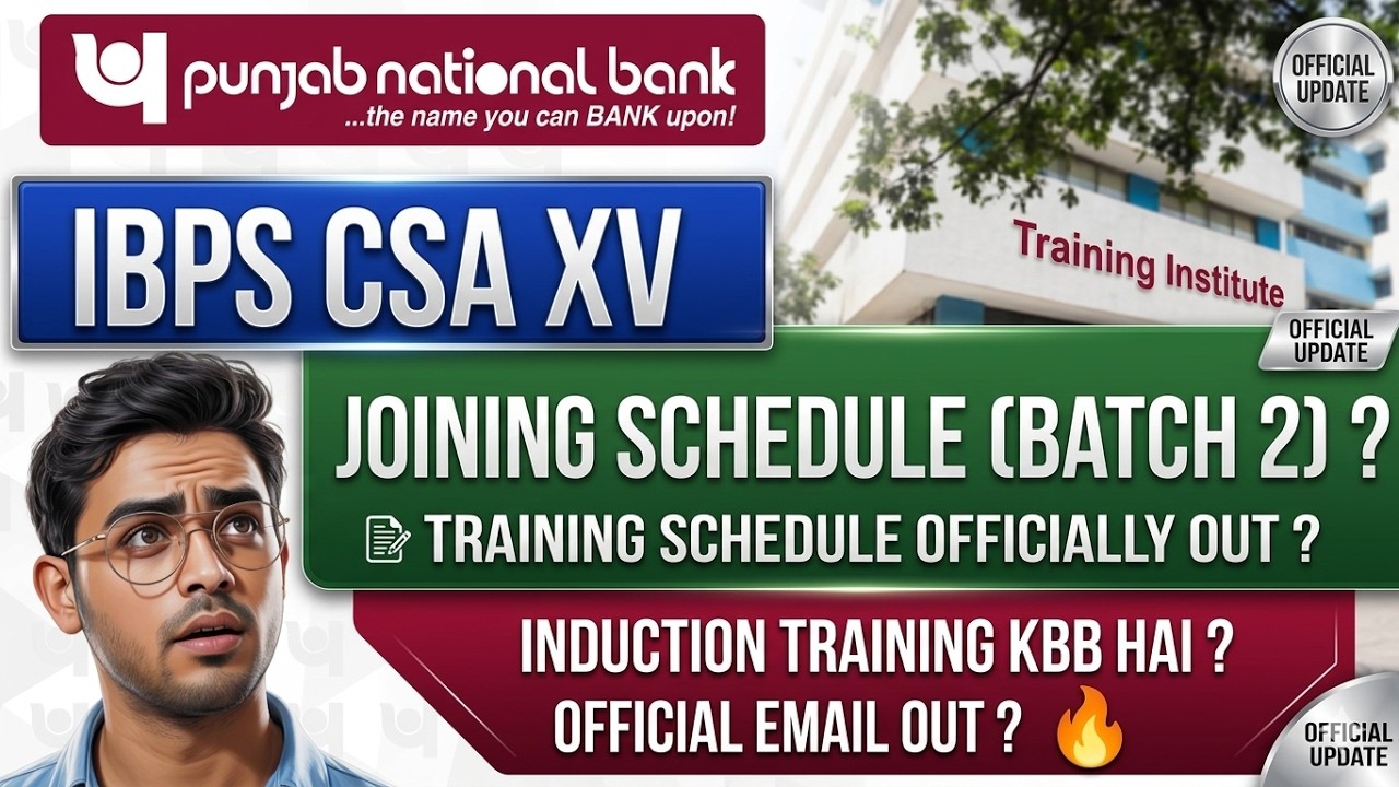 🚨 PNB Batch-2 Joining Schedule OUT? Training Dates Officially Released + 2 Week Training Schedule 🔥