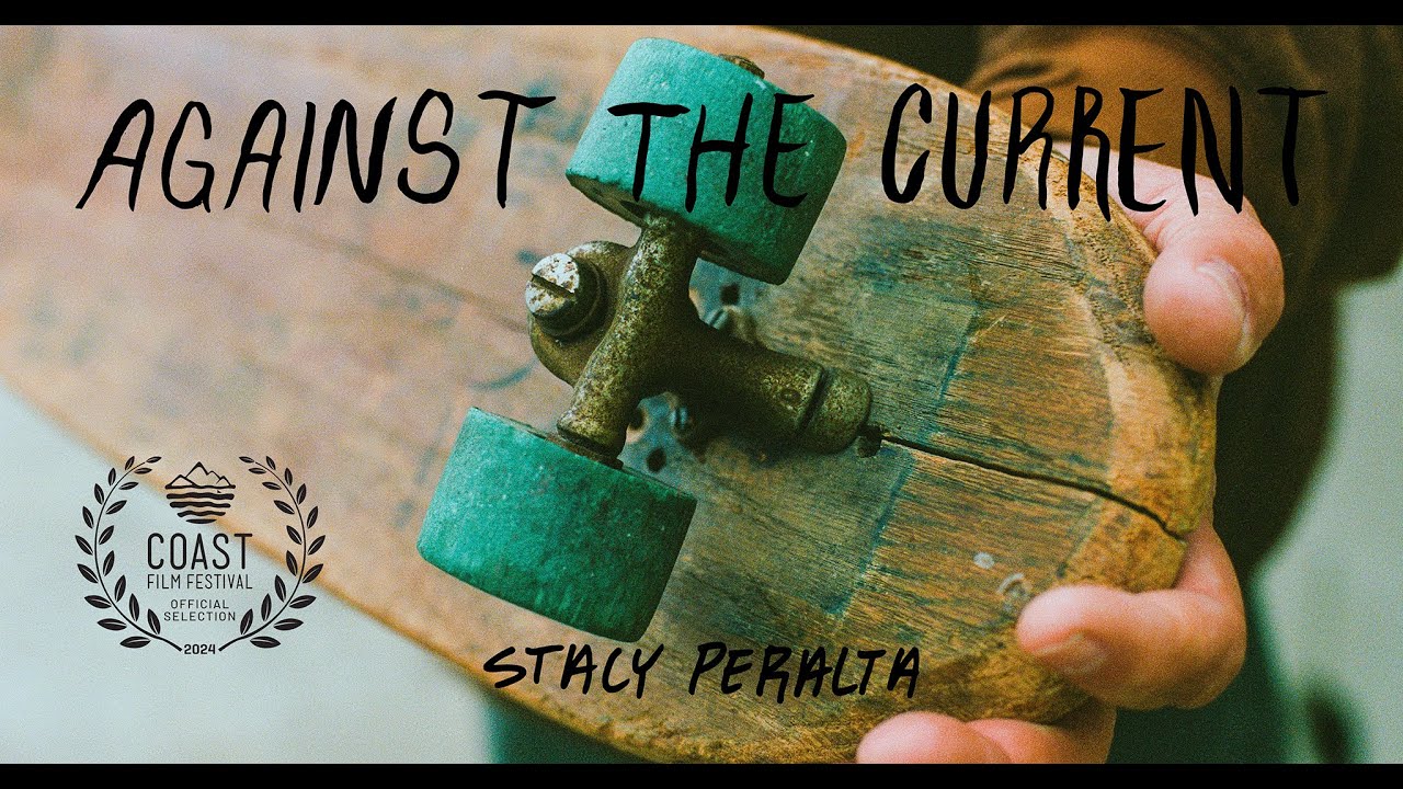 Against The Current - Featuring Stacy Peralta