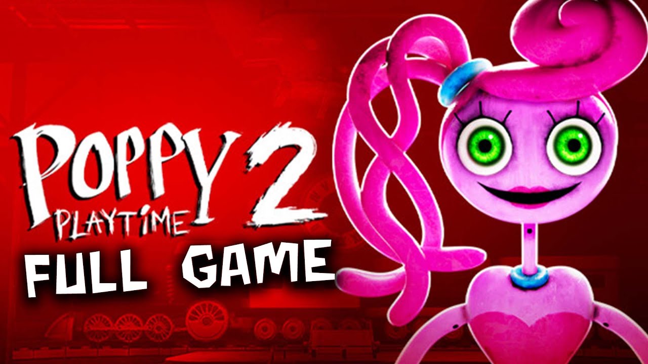 Poppy Playtime Chapter 2 FULL GAME (No Commentary Walkthrough)