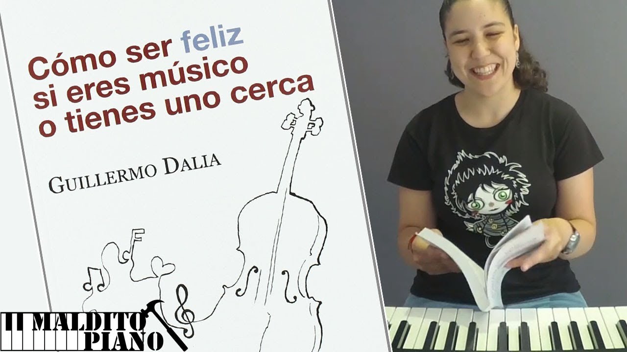 Libros para m&uacute;sicos: C&oacute;mo ser feliz si eres m&uacute;sico o tienes uno cerca. Review + Enlace