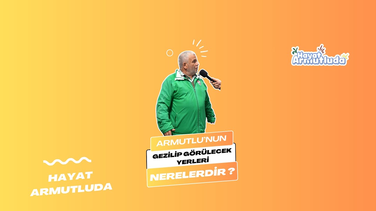 Armutlu 'nun Gezilip Görülecek Yerleri Nerelerdir ?