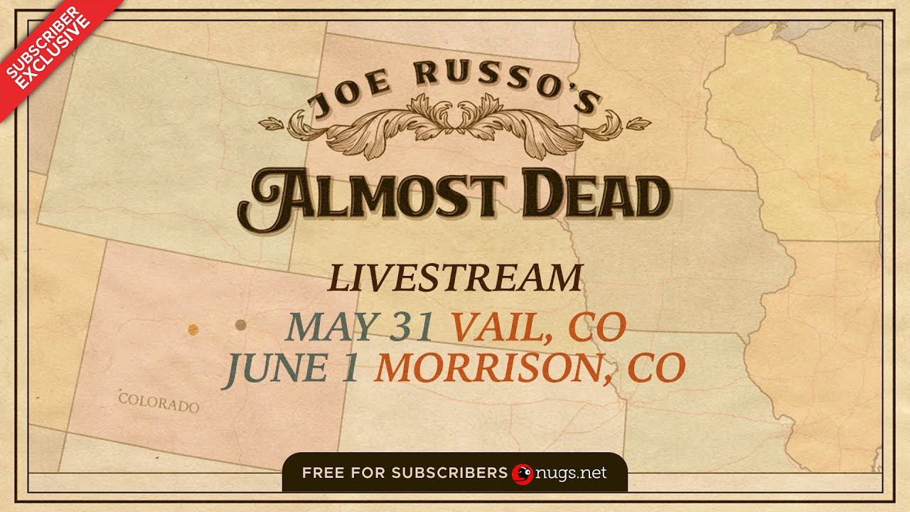 Joe Russo’s Almost Dead June 1, 2024 Morrisonl, CO