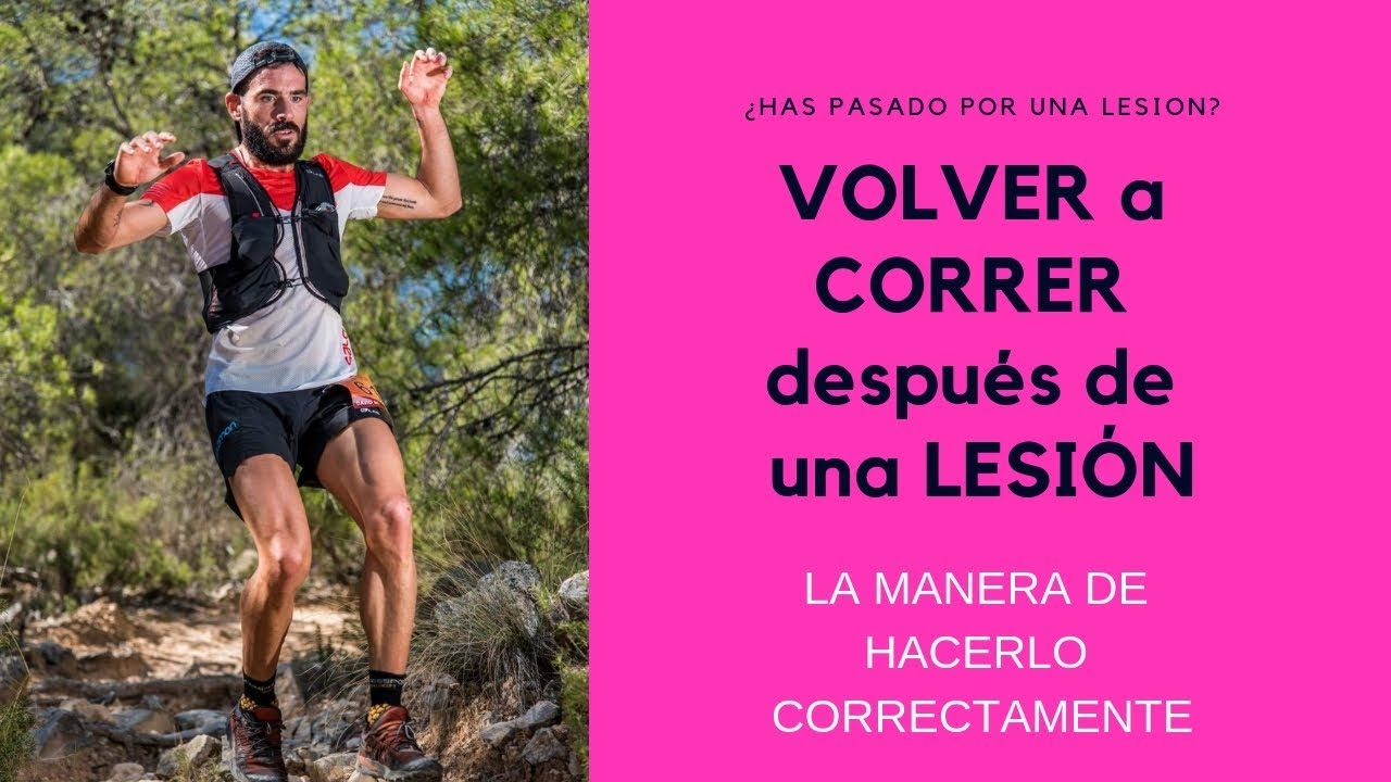 🆘 Como volver a CORRER después de una LESION 🆘