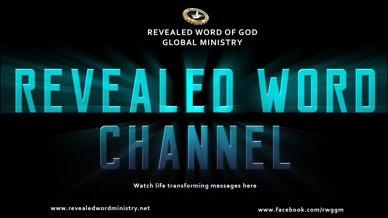 Revealed Word of God Global Ministry Live Stream