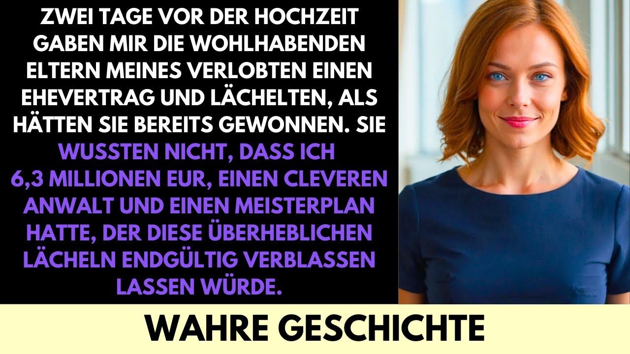 Zwei Tage Vor Der Hochzeit Gaben Seine Reichen Eltern Mir Einen Vertrag—Ich Hatte 7 Mio.