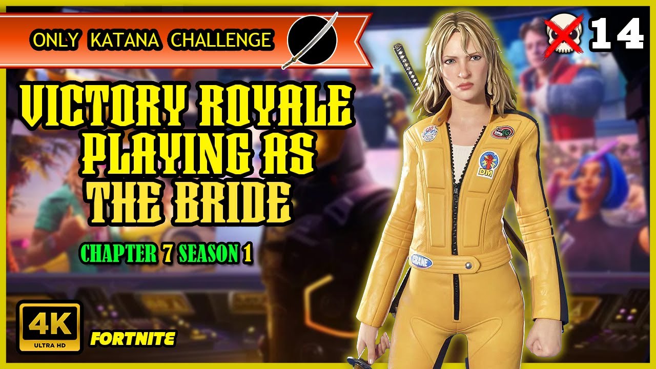Let's Play Fortnite: Victory Royale | The Bride | Only Katana Challenge | Chapter 7 Season 1