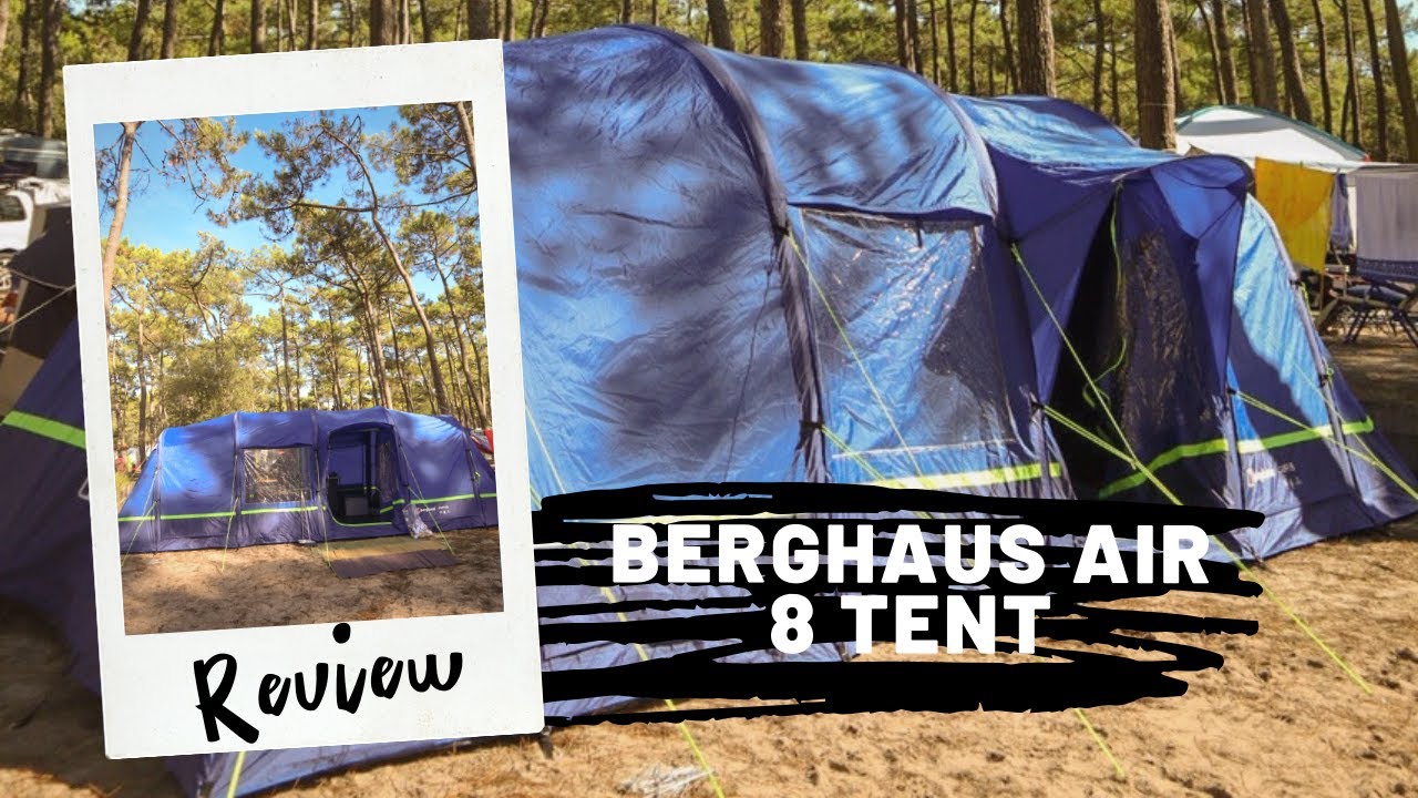 Best inflatable family tent? The Berghaus Air 8 reviewed