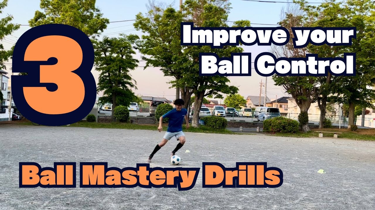"3 Ball Mastery Drills" | Improve your Ball Control in Football