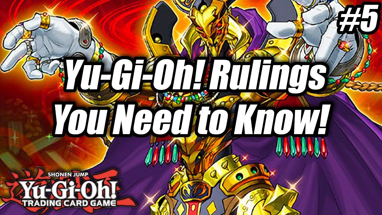 Competitive Yu-Gi-Oh! Rulings You Need to Know! (#5)
