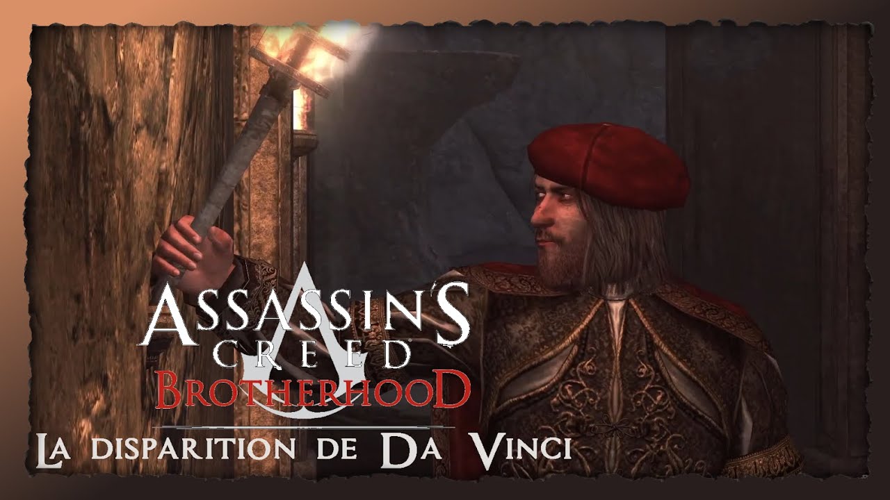 [FR] Assassin's Creed - Brotherhood : DLC n&deg;1 | La disparition de Da Vinci ! (VOD Twitch)
