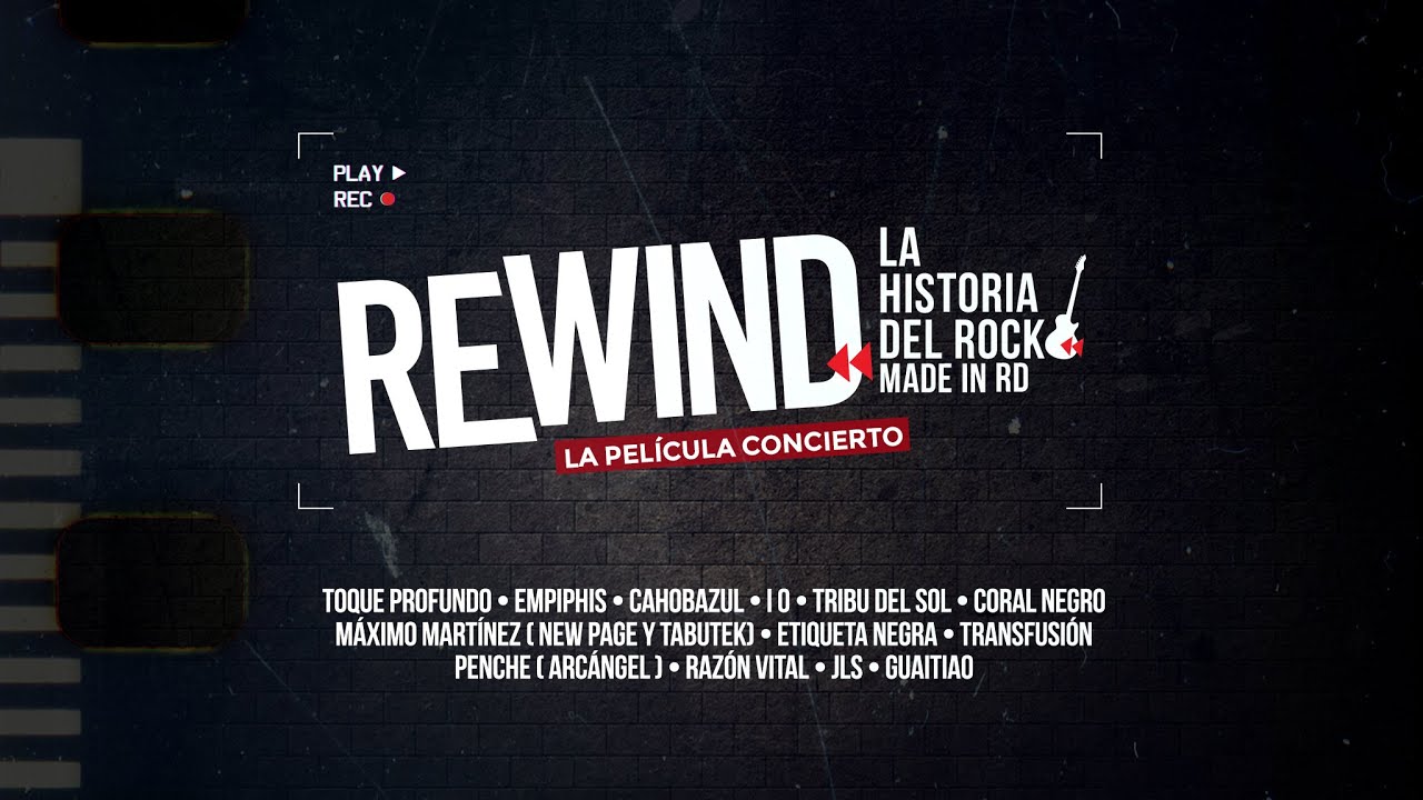 REWIND La Película Concierto