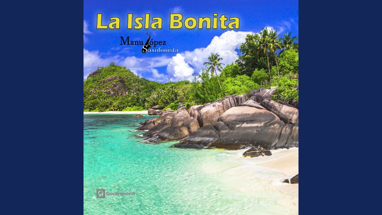 La Isla Bonita (Saxophone 80 Mix)