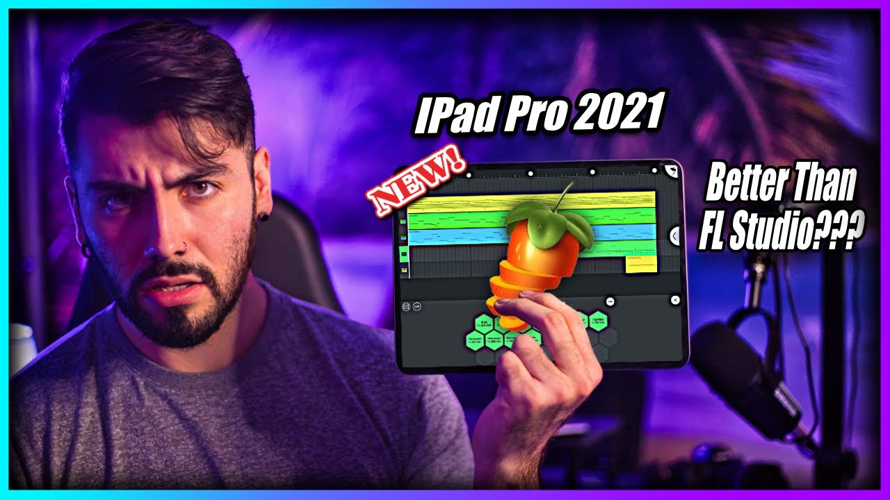 FL Studio Mobile на совершенно новом iPad Pro 2021
