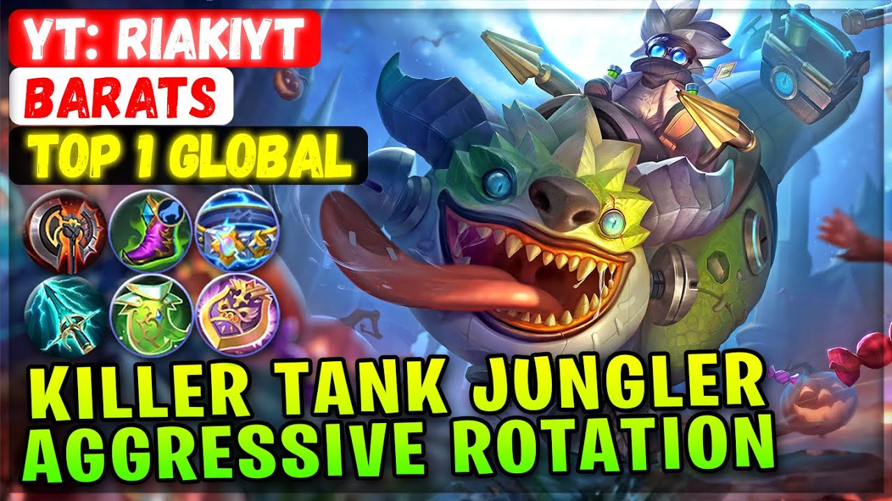 Killer Tank Jungler Aggressive Rotation [ Top 1 Global Barats ] YT: RiakiYT - Mobile Legends Build