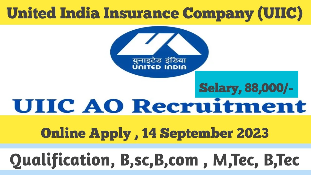 UIIC AO Recruitment 2023: A Golden Opportunity for Aspiring Administrative Officers