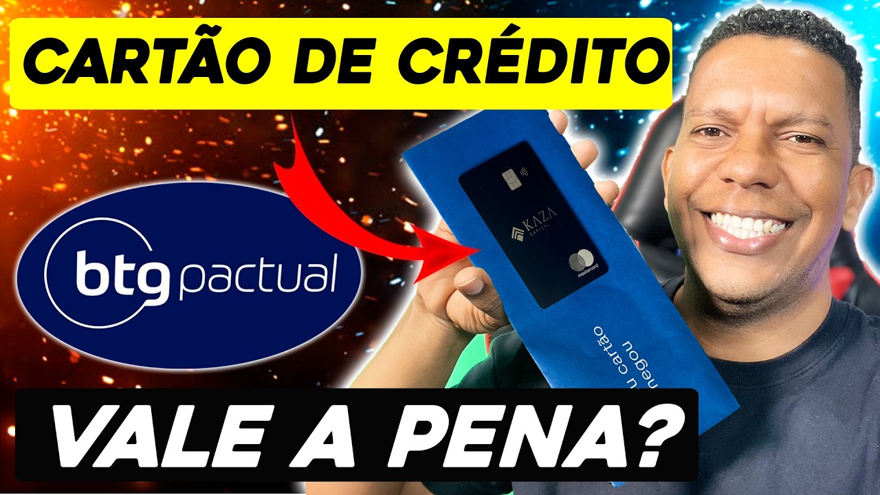 Cart&atilde;o de Cr&eacute;dito BTG PACTUAL - Vale a Pena? Como Solicitar? GUIA COMPLETO