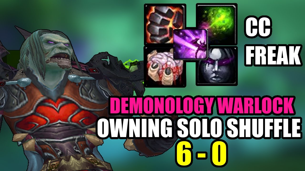 DEMONOLOGY WARLOCK IS CC FREAK - 100 STUNS 300 FEARS 400 COILS & 200 KICKS - IN RANKED SOLO SHUFFLE