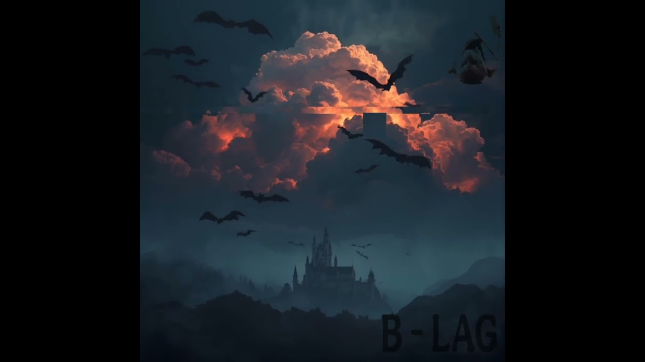  B LAG - خفافيش 