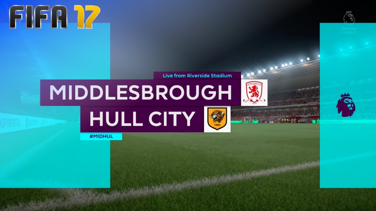 FIFA 17 - Middlesbrough FC vs. Hull City @ Riverside Stadium