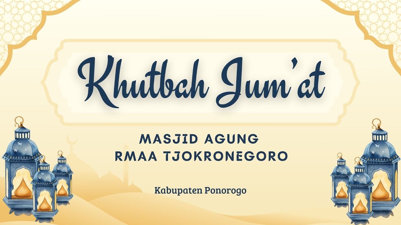 🔴LIVE KHUTBAH JUM'AT - Drs. K. H. ANSHOR M RUSDY, M.Ag | 16 JANUARI 2026