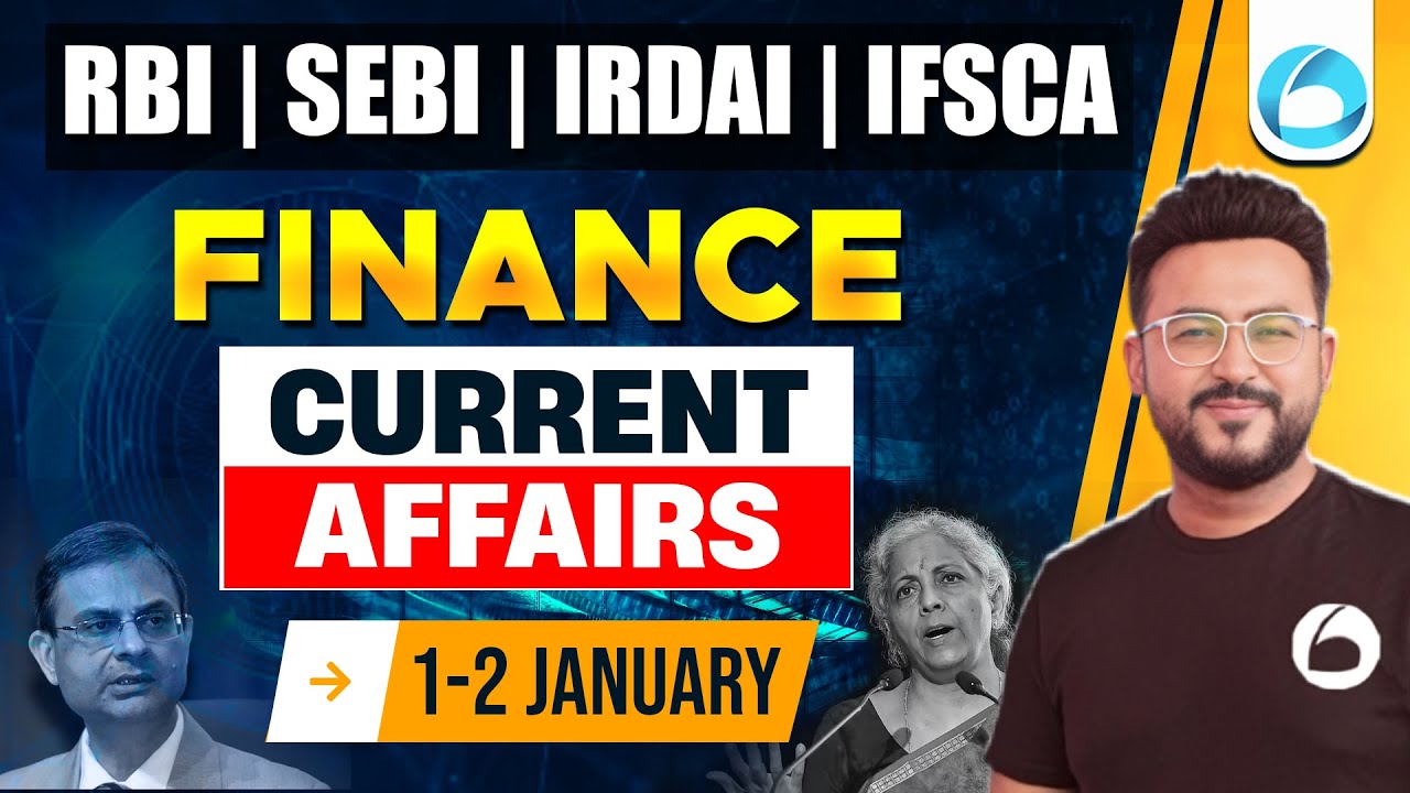 Finance Current Affairs | 1-2 Jan | RBI | SEBI | IFSCA | IRDAI | By Prateek Sir