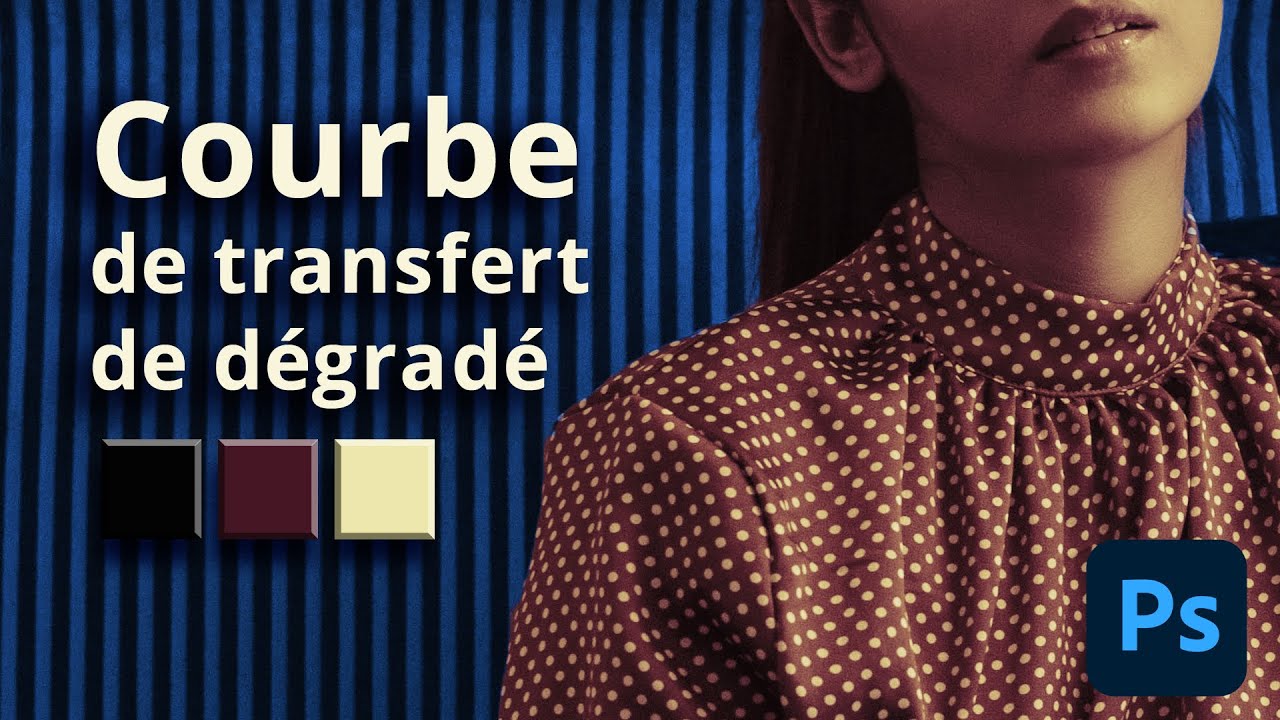 Le réglage courbe de transfert de dégradé dans Photoshop [Formation Photoshop]