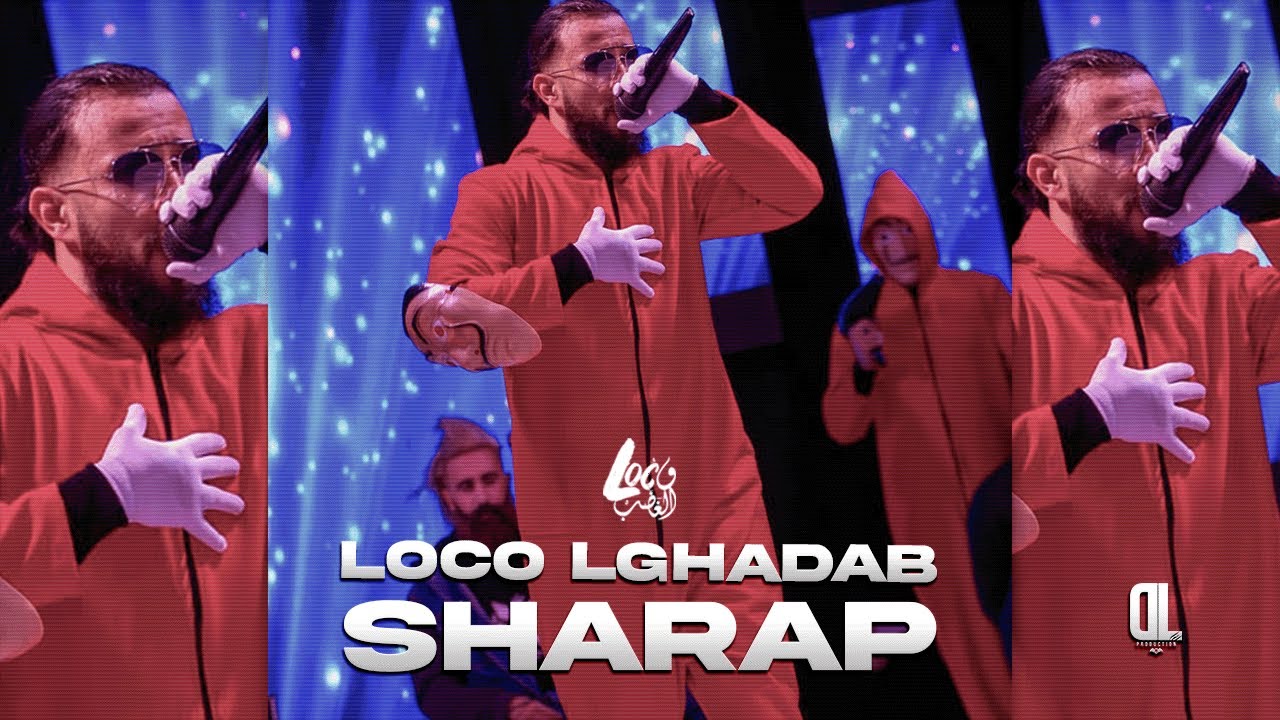Loco Lghadab - SHARAP (Audio Track) 2011