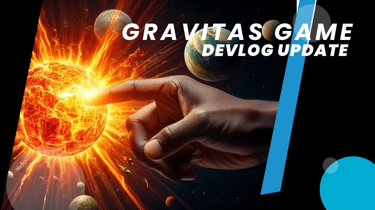 Gravitas Game Dev - Refining New Mechanics