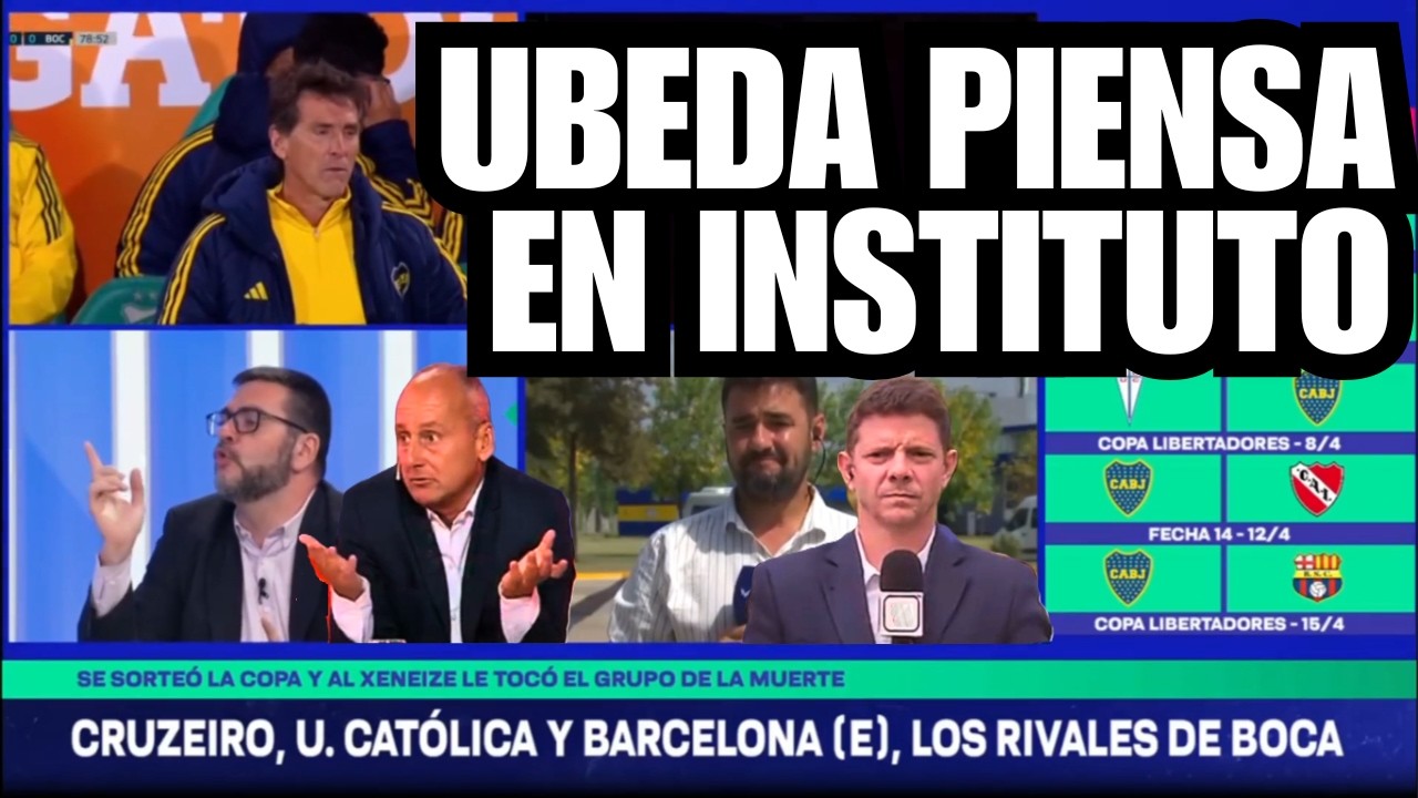 SE VIENE LA COPA LIBERTADORES PARA BOCA - UBEDA BUSCA EL EQUIPO