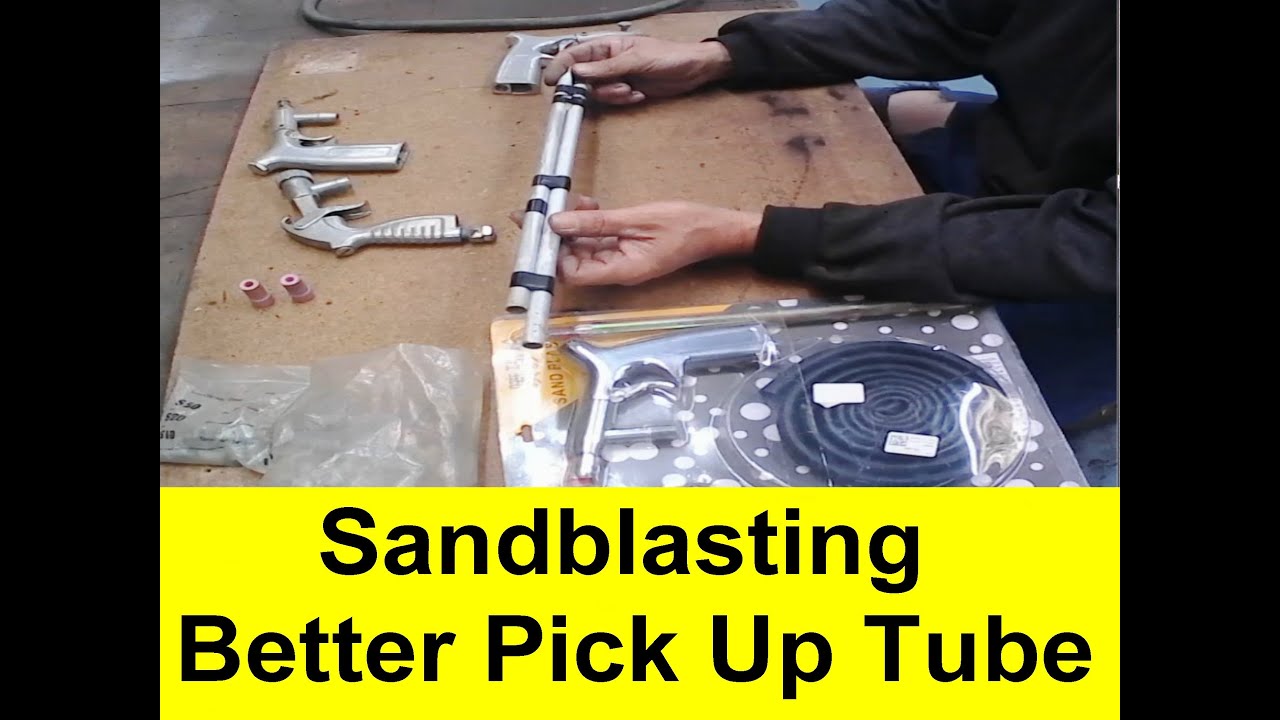 How To Make A Better Pick Up Tube For Sandblasting Cabinet