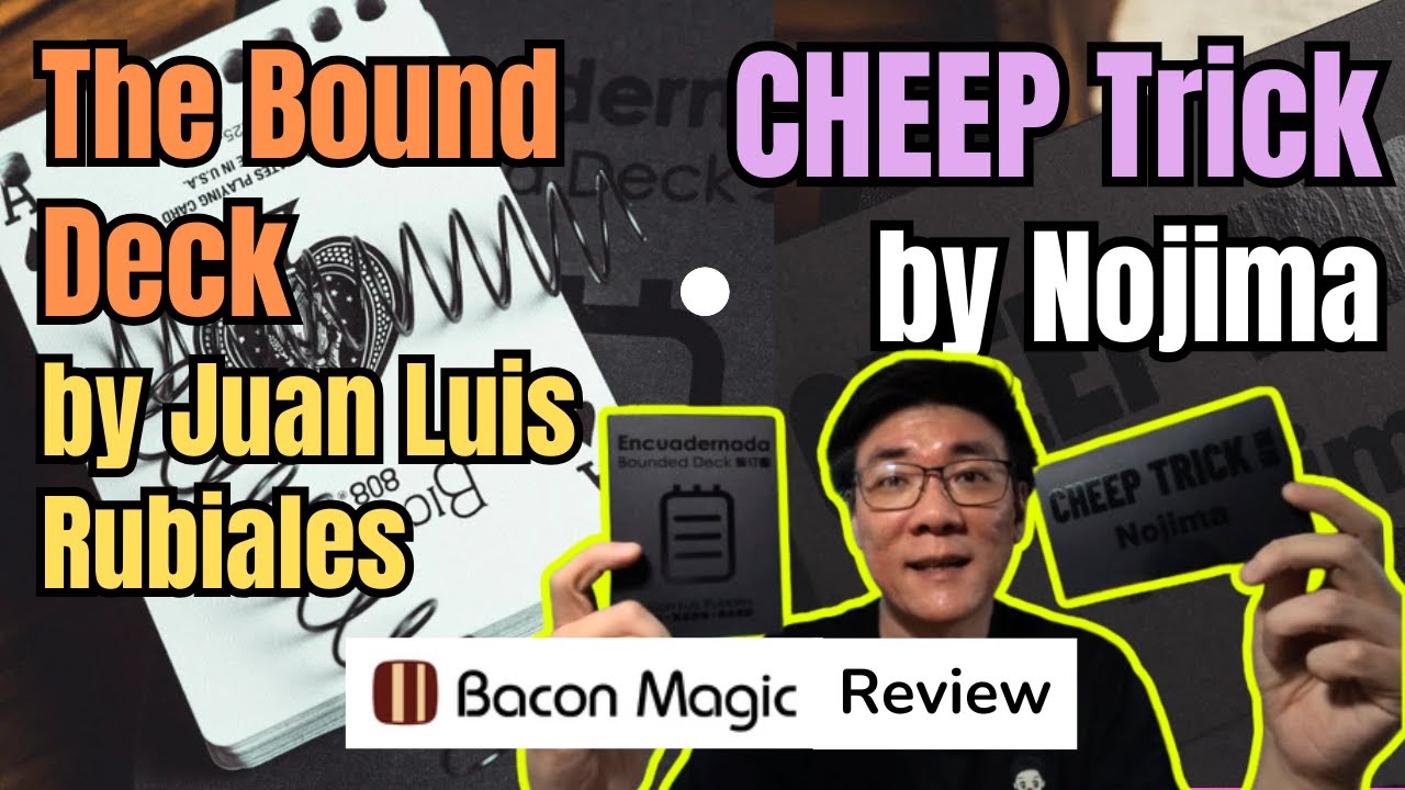 Колода карт Bound Deck от Хуана Луиса Рубиалеса и трюк CHEEP Trick от Нодзимы - Обзор Bacon Magic
