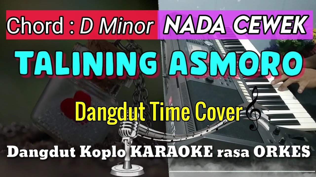 TALINING ASMORO - Dangdut Time Cover Versi Dangdut Koplo KARAOKE rasa ORKES Yamaha PSR S970