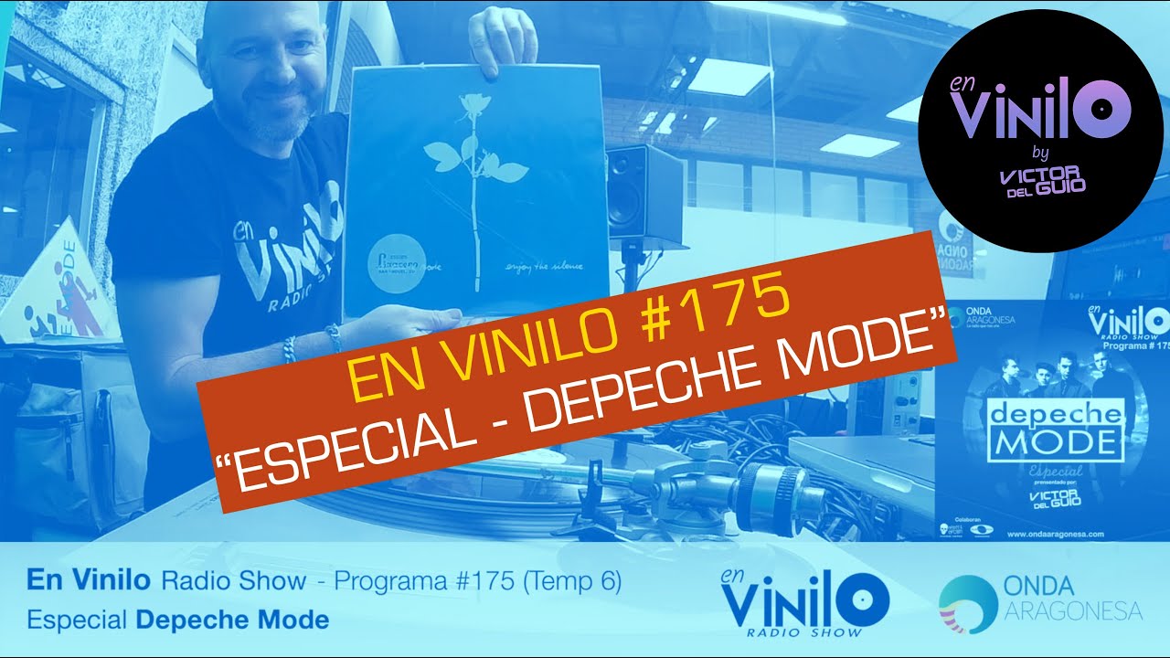 En Vinilo Radio Show - Especial Depeche Mode (Programa #175 - Temp 6)