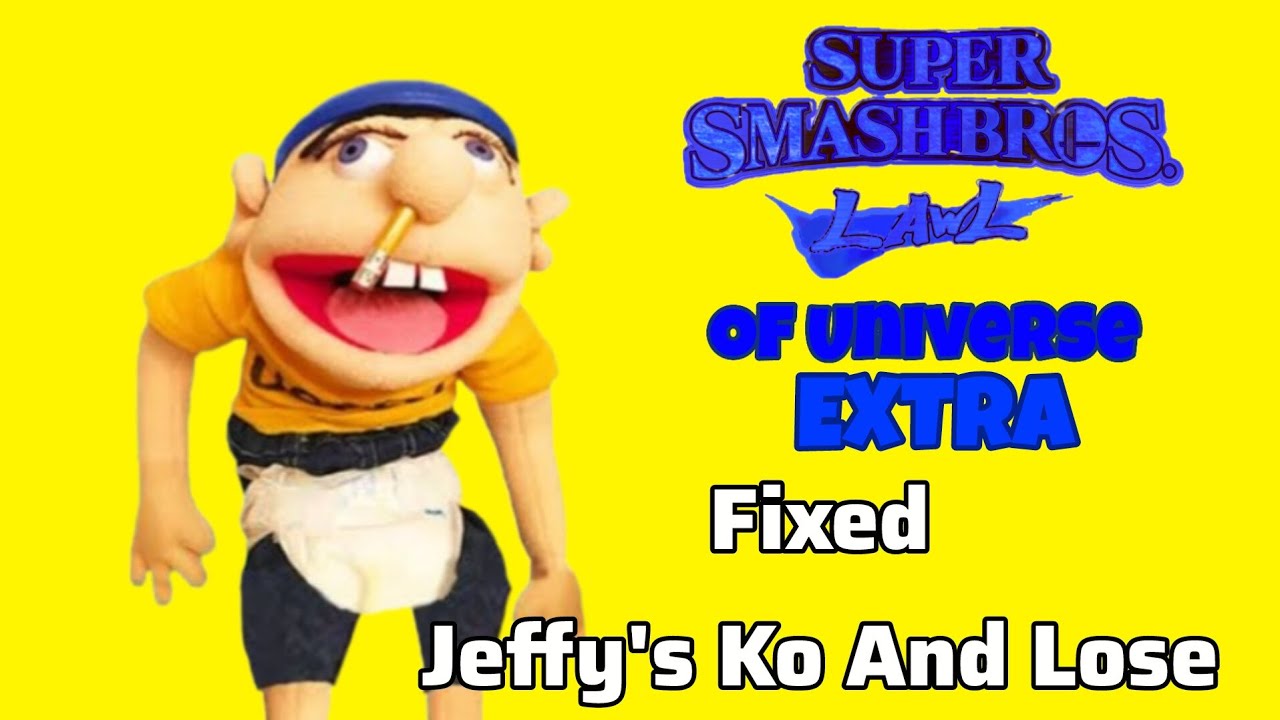 Smash Bros Lawl Of Universe Extra | Fixed Jeffy's Ko And Lose