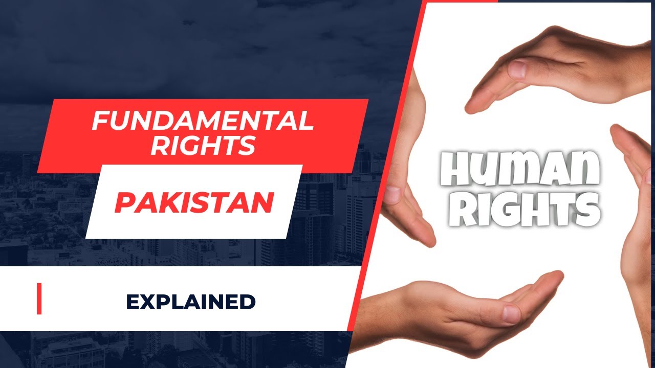 Fundamental Rights in Pakistan