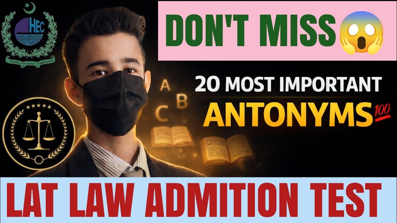 20 Most Important Antonyms for LAT | English Vocabulary Preparation | HEC LAT