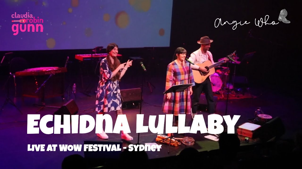 Echidna Lullaby - Live with @angiewho  and @ClaudiaRobinGunn