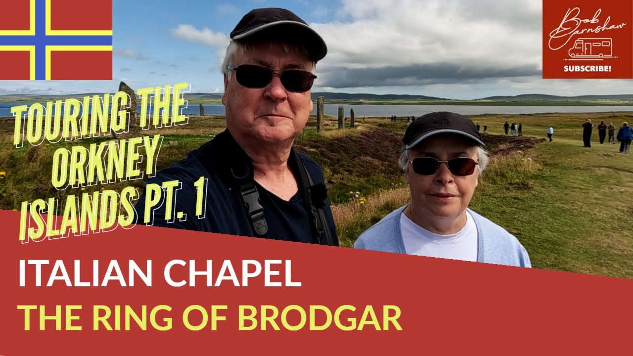 The Amazing Orkney Islands: Italian Chapel, Ring Of Brodga, Scapa Bay